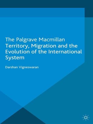 cover image of Territory, Migration and the Evolution of the International System